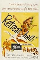 Retreat, Hell!