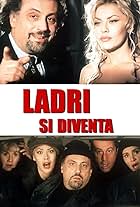 Ladri si diventa (1998)