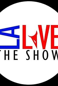 LA Live the Show (2013)