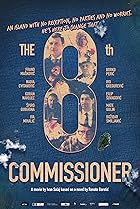 The Eighth Commissioner (2018) Poster