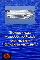 Travel from Moscow to Plyos on the ship 'Knyazhna Viktoriya'