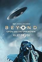 Beyond: UFOs and the Unknown