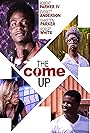 The Come Up (2017)