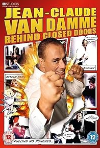 Primary photo for Jean Claude Van Damme: Behind Closed Doors