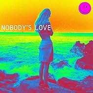 Maroon 5: Nobody's Love (2020)