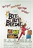 Bye Bye Birdie (1963) Poster