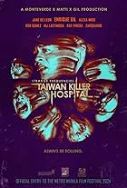 Strange Frequencies: Taiwan Killer Hospital