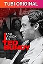 Ted Bundy in Evil Among Us: Ted Bundy (2022)