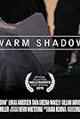 Warm Shadow (2015)