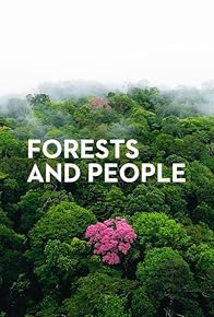 Primary photo for Forests and People