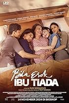 Christine Hakim, Yasmin Napper, Adinia Wirasti, Fedi Nuril, and Amanda Manopo in Bila Esok Ibu Tiada (2024)