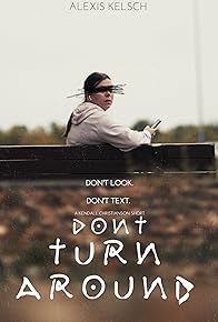 Primary photo for Don't Turn Around