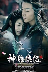 Primary photo for The Romance of the Condor Heroes