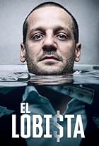 Rodrigo de la Serna in El Lobista (2018)