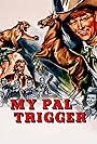 My Pal Trigger (2022)