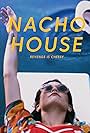 Nacho House (2016)