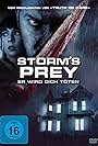 Storm's Prey - Er wird dich töten (2021)