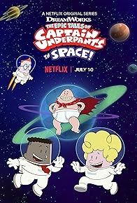 Primary photo for The Epic Tales of Captain Underpants in Space