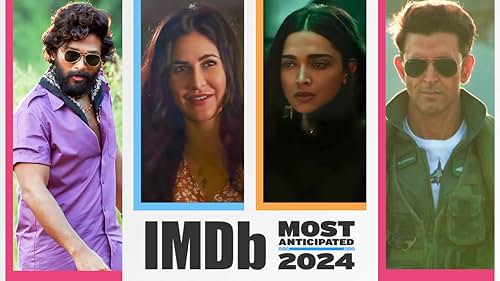 Most Anticipated Indian Movies of 2024