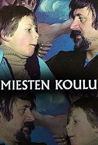 Primary photo for Miesten koulu