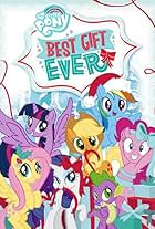 My Little Pony: Le meilleur cadeau du monde