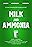 Milk and Ammonia