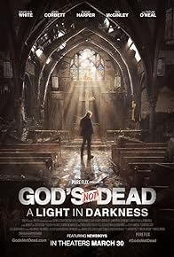 Primary photo for God's Not Dead: A Light in Darkness