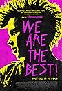 We Are the Best! (2013)