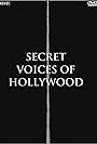 Secret Voices of Hollywood (2013)