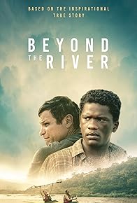 Primary photo for Beyond the River