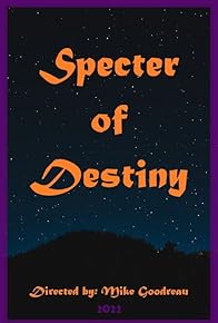 Primary photo for Specter of Destiny