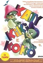 Katy, Kiki y Koko (1988)