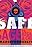 Sage Feat. Kesha & Chika: Safe