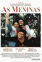 Adriana Esteves, Cláudia Liz, and Drica Moraes in As Meninas (1995)