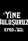 KFKO & Yasemin Mori - Yine Bulusuruz (2016)