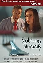 Steve Briscoe and Lindsey Marlin in Stabbing Stupidity (2007)