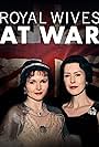 Royal Wives at War (2016)