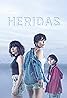 Heridas (TV Series 2022) Poster