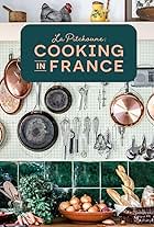 La Pitchoune: Cooking in France