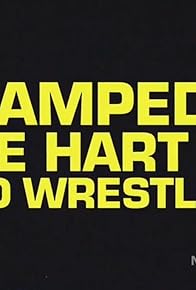 Primary photo for Stampede: The Hart of Pro Wrestling