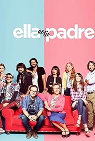 Félix Gómez, Lorena López, Carlos Santos, María Castro, Belén Cuesta, Alejandra Onieva, and Rubén Cortada in Ella es tu padre (2017)