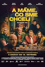 Eva Holubová, Bolek Polívka, Anna Sisková, Jan Budar, Rachel Kramer, Jana Kovalcikova, Daniel Fischer, and David Hartl in A mame co sme chceli (2023)