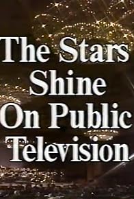 Primary photo for A Musical Toast: The Stars Shine on Public Television