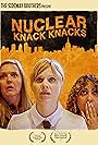 Nuclear Knack Knacks (2019)