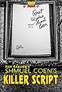 Sam Cahoon's Shmuel Coen's Killer Script (2019)