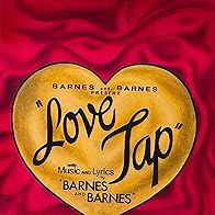 Primary photo for Barnes & Barnes: Love Tap