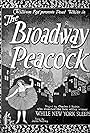 The Broadway Peacock (1922)