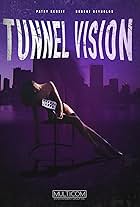 Tunnel Vision (1995)