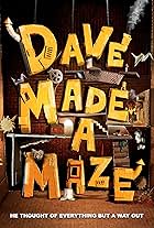 Dave Made a Maze