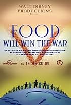 Food Will Win the War